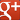 Google +